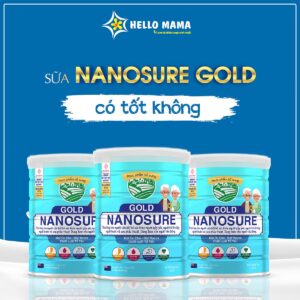 Sữa Nano Sure Gold có tốt không